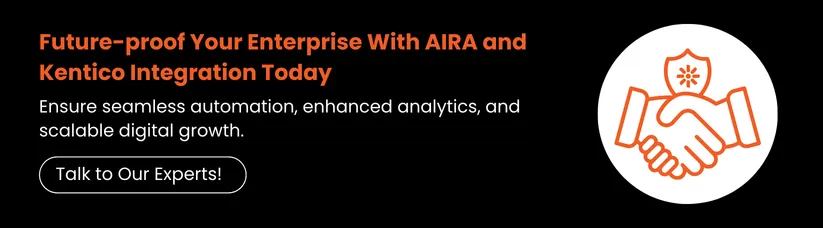 AIRA-with-Kentico_-Complete-Guide-to-Automation,-Analytics-Integration-cta2.webp
