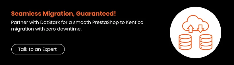 Moving-From-PrestaShop-to-Kentico-cta2.webp