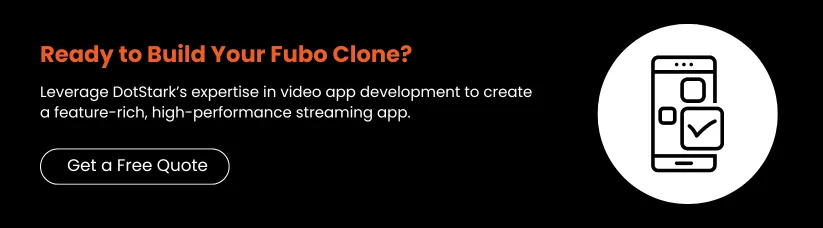 Cost-to-Develop-an-App-Like-Fubo-cta1_1.webp