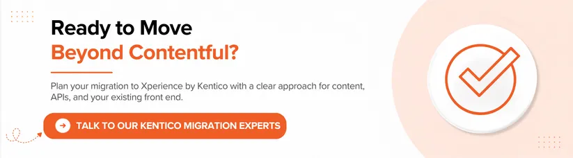 Contentful-to-Xperience-by-Kentico-A-Full-Migration-Guide.webp