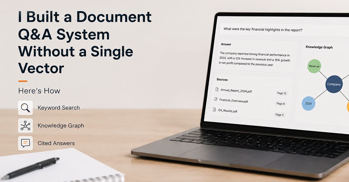 I Built a Document Q&A System Without a Single Vector - Here's How 