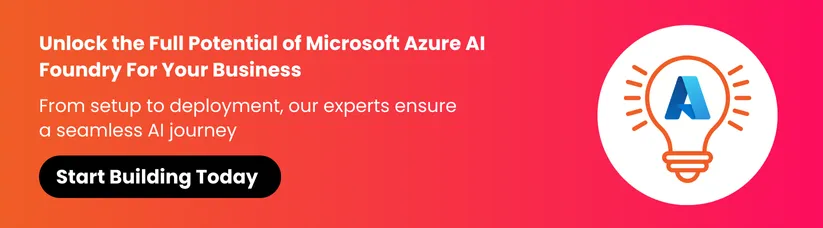 Microsoft-Azure-AI-Foundry-Guide_-Features,-Pricing,-Use-Cases-Tutorial-cta1.webp