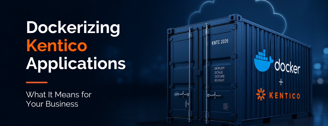 Docker Containers for Kentico Explained | DotStark