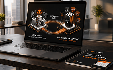 Kentico 13 End of Support: Complete Migration Guide to Xperience by Kentico