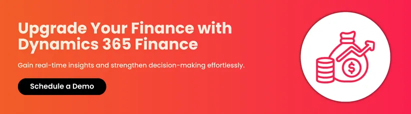 Upgrade-Your-Finance-with-Dynamics-365-Finance_CTA_1.webp