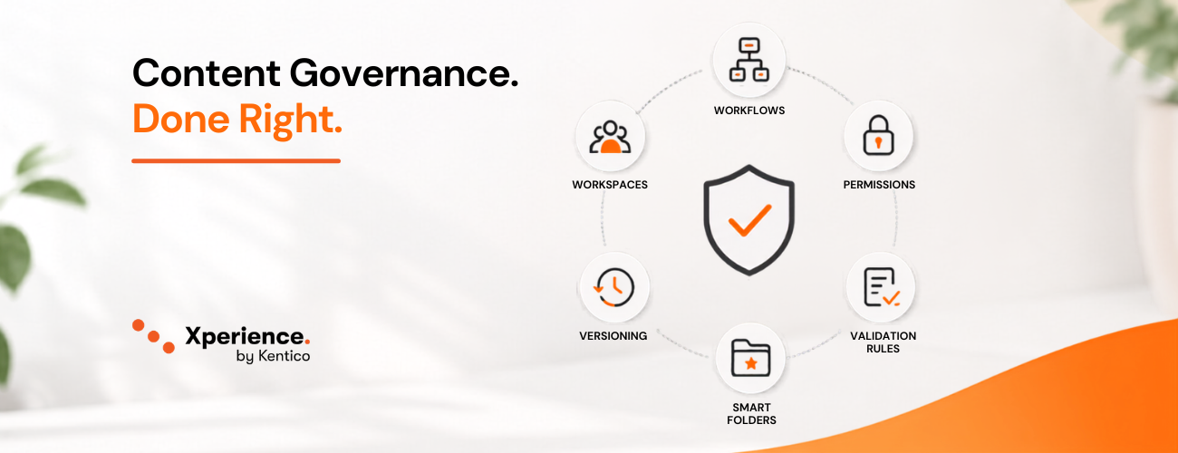 Enterprise Content Governance in Xperience by Kentico