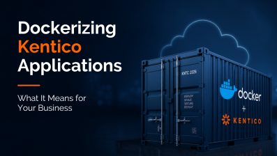 Docker Containers for Kentico Explained | DotStark