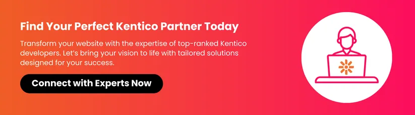 Top-10-Kentico-Development-Companies-in-the-World-cta1.webp