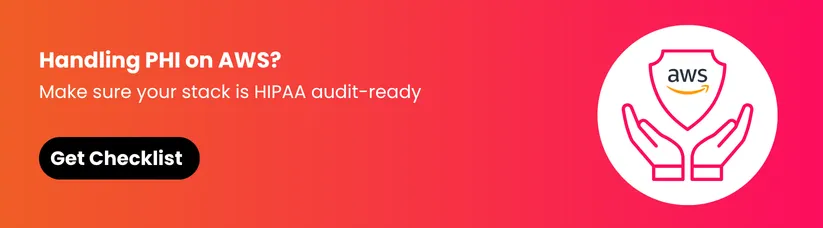 HIPAA-Compliance-on-AWS-Requirements-cta1.webp