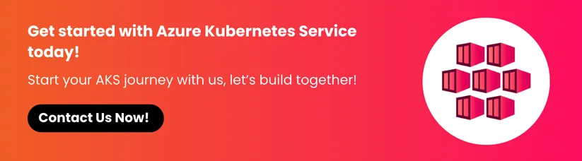 How-to-Get-Started-with-Azure-Kubernetes-Service_-cta1.webp