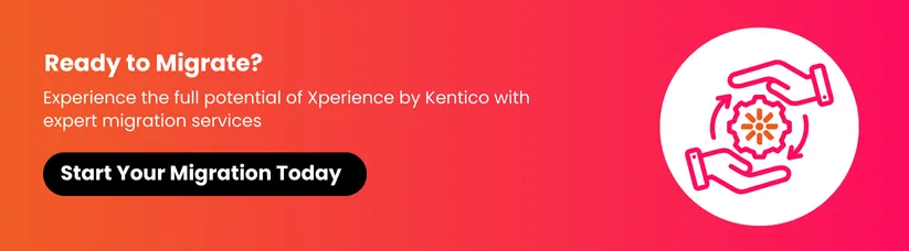 Migrate-To-Xperience-by-Kentico-cta1.webp