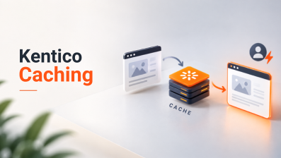  Kentico Caching Explained: What Business Leaders Should Know