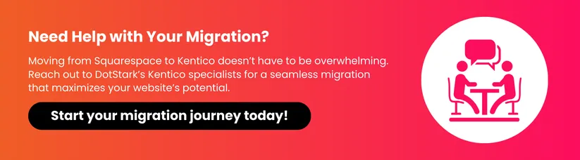 Squarespace-to-Kentico-Migration-Guide-cta2.webp
